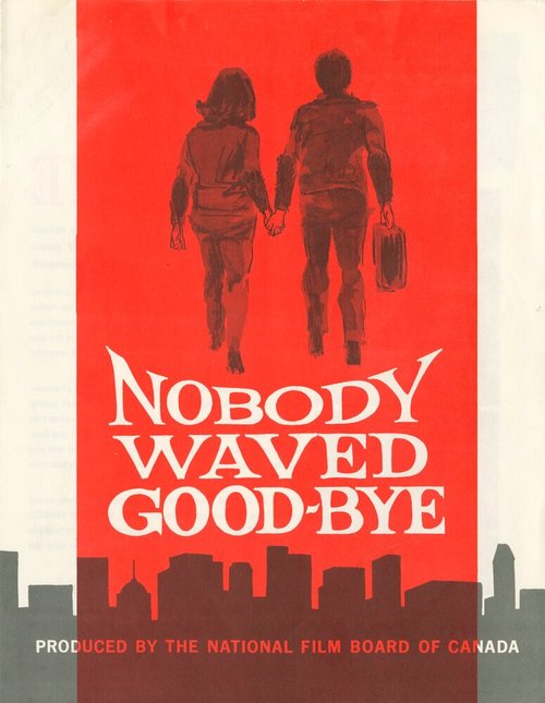 Обложка (Постер) Никто не сказал прощай / Nobody Waved Good-bye (1964) SATRip Обложка (Постер) Никто не сказал прощай / Nobody Waved Good-bye (1964) SATRip