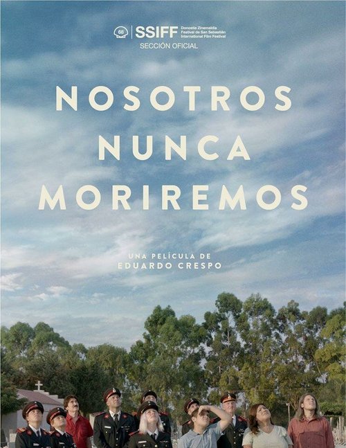 Обложка (Постер) Nosotros nunca moriremos (2020) HDRip Обложка (Постер) Nosotros nunca moriremos (2020) HDRip