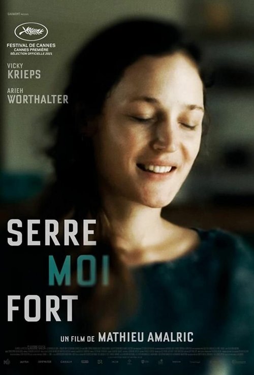 Обложка (Постер) Обними меня крепче / Serre moi fort (2021) HDRip Обложка (Постер) Обними меня крепче / Serre moi fort (2021) HDRip