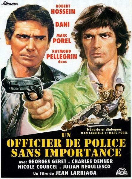 Обложка (Постер) Офицер полиции без всякого значения / Un officier de police sans importance (1973) SATRip Обложка (Постер) Офицер полиции без всякого значения / Un officier de police sans importance (1973) SATRip