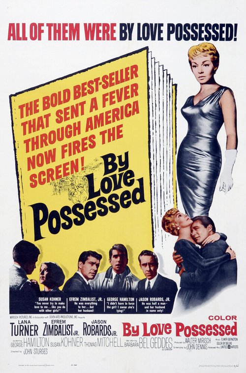 Обложка (Постер) Охваченные любовью / By Love Possessed (1961) SATRip Обложка (Постер) Охваченные любовью / By Love Possessed (1961) SATRip