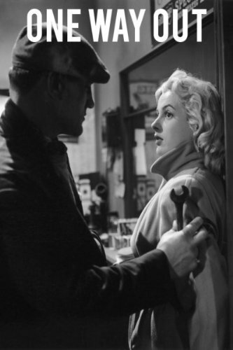 Обложка (Постер) One Way Out (1955) SATRip Обложка (Постер) One Way Out (1955) SATRip