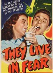 Обложка (Постер) Они живут в страхе / They Live in Fear (1944) SATRip Обложка (Постер) Они живут в страхе / They Live in Fear (1944) SATRip
