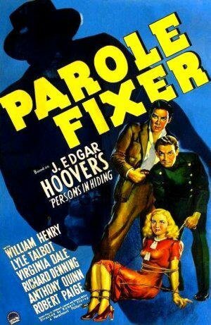 Обложка Организатор досрочных освобождений / Parole Fixer (1940) 