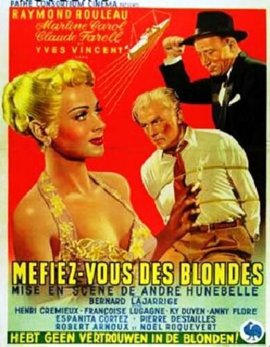 Обложка (Постер) Остерегайтесь блондинок / Méfiez-vous des blondes (1950) SATRip