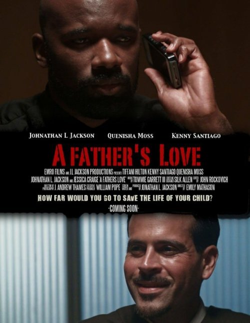 Обложка (Постер) Отцовская любовь / A Fathers Love Обложка (Постер) Отцовская любовь / A Fathers Love