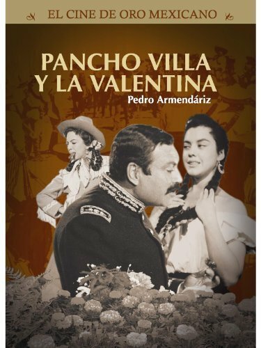 Обложка (Постер) Pancho Villa y la Valentina (1960) SATRip Обложка (Постер) Pancho Villa y la Valentina (1960) SATRip