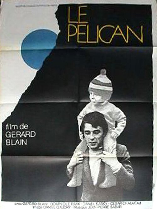 Обложка (Постер) Пеликан / Le pélican (1974) SATRip Обложка (Постер) Пеликан / Le pélican (1974) SATRip