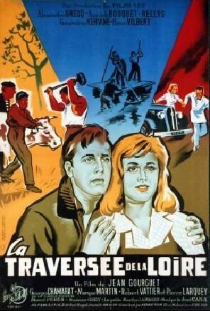 Обложка (Постер) Переправа на Луаре / La traversée de la Loire (1962) SATRip Обложка (Постер) Переправа на Луаре / La traversée de la Loire (1962) SATRip
