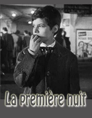 Обложка (Постер) Первая ночь / La première nuit (1958) SATRip Обложка (Постер) Первая ночь / La première nuit (1958) SATRip