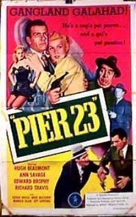 Обложка (Постер) Pier 23 (1951) SATRip Обложка (Постер) Pier 23 (1951) SATRip