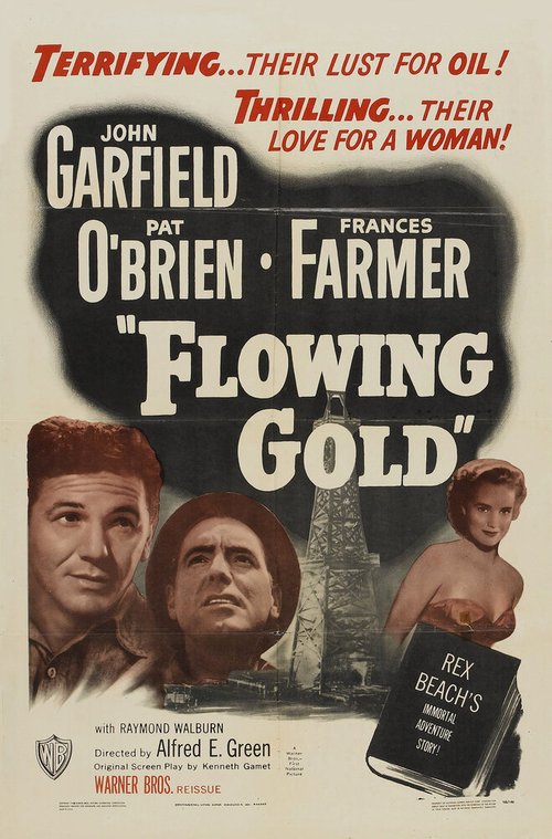Обложка (Постер) Плавящееся золото / Flowing Gold (1940) SATRip Обложка (Постер) Плавящееся золото / Flowing Gold (1940) SATRip