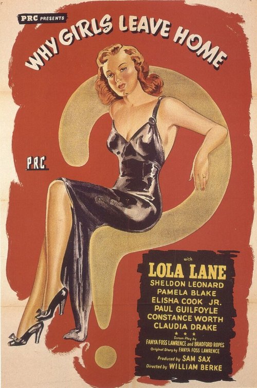 Обложка (Постер) Почему девушки убегают из дома / Why Girls Leave Home (1945) SATRip Обложка (Постер) Почему девушки убегают из дома / Why Girls Leave Home (1945) SATRip