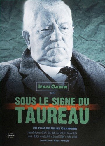 Обложка (Постер) Под знаком быка / Sous le signe du taureau (1969) SATRip Обложка (Постер) Под знаком быка / Sous le signe du taureau (1969) SATRip