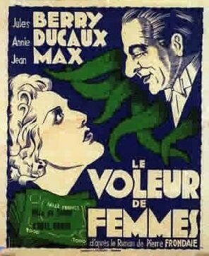Обложка (Постер) Похититель женщин / Le voleur de femmes (1938) SATRip Обложка (Постер) Похититель женщин / Le voleur de femmes (1938) SATRip