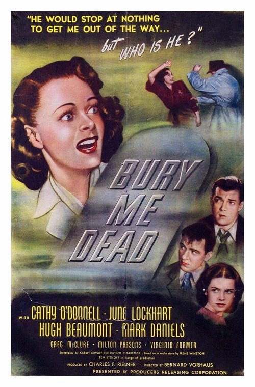 Обложка (Постер) Похорони меня мёртвой / Bury Me Dead (1947) SATRip