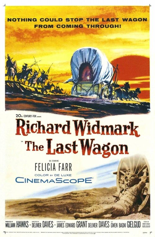Обложка (Постер) Последний фургон / The Last Wagon (1956) SATRip Обложка (Постер) Последний фургон / The Last Wagon (1956) SATRip