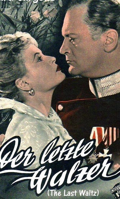 Обложка (Постер) Последний вальс / Der letzte Walzer (1953) SATRip Обложка (Постер) Последний вальс / Der letzte Walzer (1953) SATRip