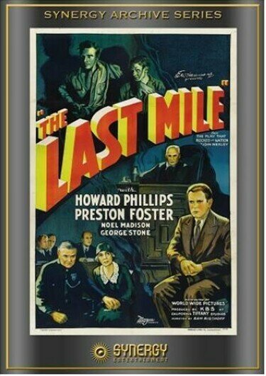 Обложка (Постер) Последняя миля / The Last Mile (1932) SATRip