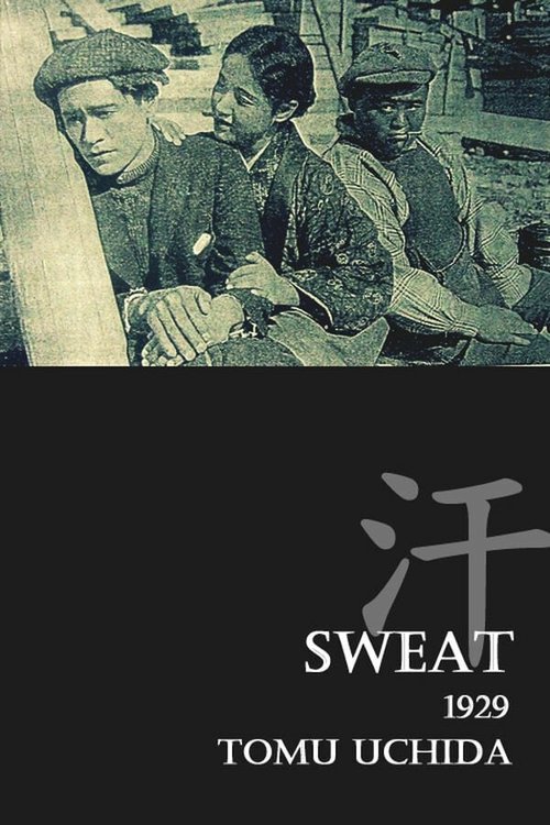 Обложка (Постер) Пот / Kigeki: Ase (1929) 