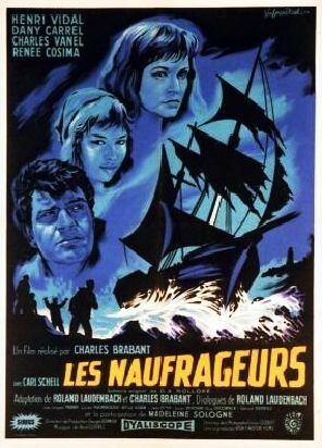 Обложка (Постер) Потерпевшие кораблекрушение / Les naufrageurs (1959) SATRip Обложка (Постер) Потерпевшие кораблекрушение / Les naufrageurs (1959) SATRip