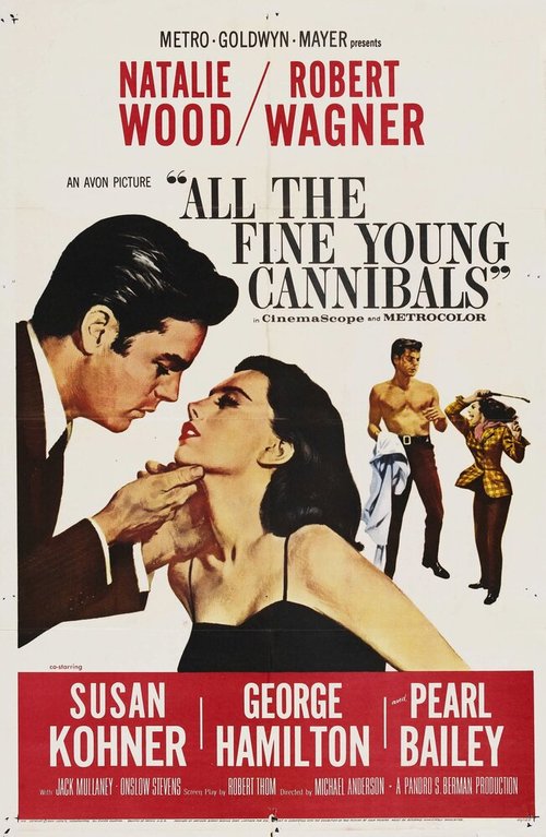 Обложка (Постер) Прекрасные юные каннибалы / All the Fine Young Cannibals (1960) SATRip Обложка (Постер) Прекрасные юные каннибалы / All the Fine Young Cannibals (1960) SATRip