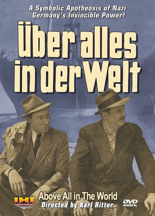 Обложка (Постер) Превыше всего в этом мире / Über alles in der Welt (1941) SATRip