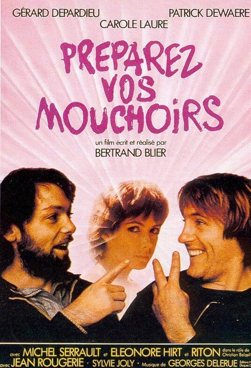 Обложка Приготовьте ваши носовые платки / Préparez vos mouchoirs (1977) 