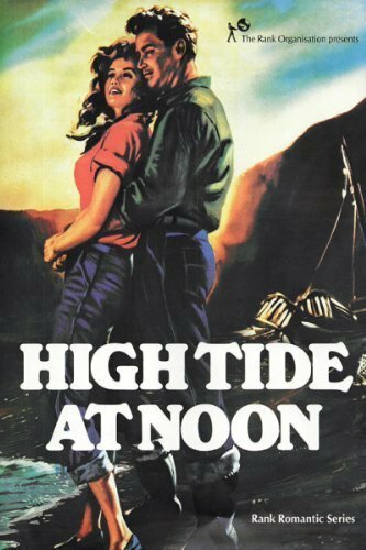 Обложка (Постер) Прилив в полдень / High Tide at Noon (1957) SATRip Обложка (Постер) Прилив в полдень / High Tide at Noon (1957) SATRip