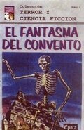 Обложка (Постер) Призрак монастыря / El fantasma del convento (1934) SATRip