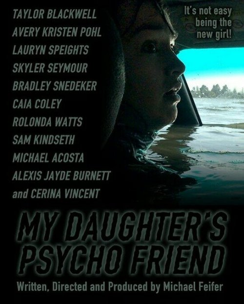 Обложка (Постер) Психованная подруга моей дочери / My Daughter's Psycho Friend (2020) HDRip Обложка (Постер) Психованная подруга моей дочери / My Daughter's Psycho Friend (2020) HDRip