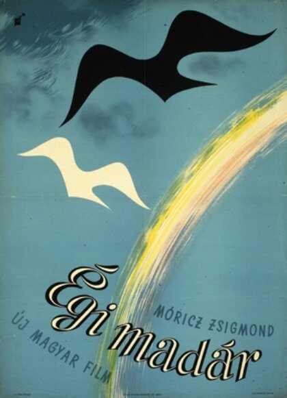 Обложка (Постер) Птица небесная / Égi madár (1958) SATRip Обложка (Постер) Птица небесная / Égi madár (1958) SATRip