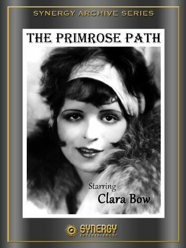 Обложка (Постер) Путь наслаждений / The Primrose Path (1925) SATRip