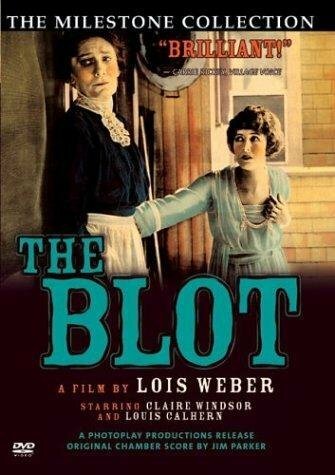 Обложка (Постер) Пятно / The Blot (1921) SATRip