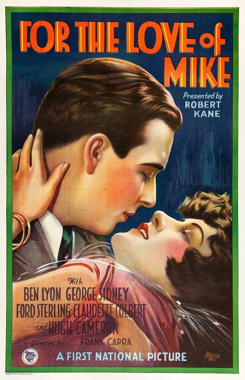 Обложка (Постер) Ради любви Майка / For the Love of Mike (1927) SATRip