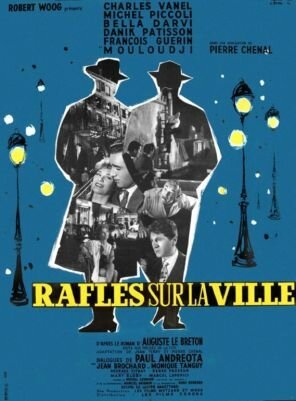 Обложка (Постер) Rafles sur la ville (1957) SATRip Обложка (Постер) Rafles sur la ville (1957) SATRip
