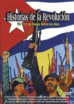 Обложка (Постер) Рассказы о революции / Historias de la revolución (1960) SATRip Обложка (Постер) Рассказы о революции / Historias de la revolución (1960) SATRip