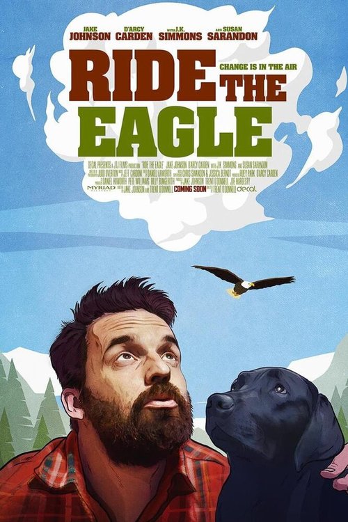 Обложка (Постер) Ride the Eagle (2021) HDRip Обложка (Постер) Ride the Eagle (2021) HDRip