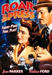 Обложка (Постер) Roar of the Press (1941) SATRip Обложка (Постер) Roar of the Press (1941) SATRip