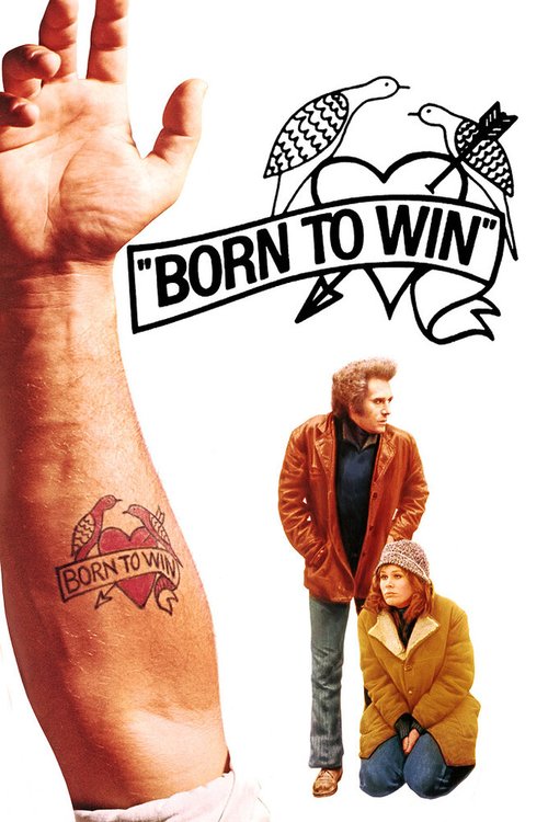 Обложка (Постер) Рожденный побеждать / Born to Win (1971) SATRip Обложка (Постер) Рожденный побеждать / Born to Win (1971) SATRip