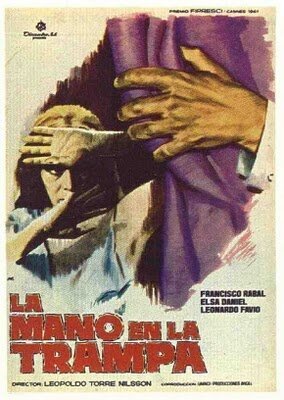 Обложка (Постер) Рука в ловушке / La mano en la trampa (1961) SATRip Обложка (Постер) Рука в ловушке / La mano en la trampa (1961) SATRip