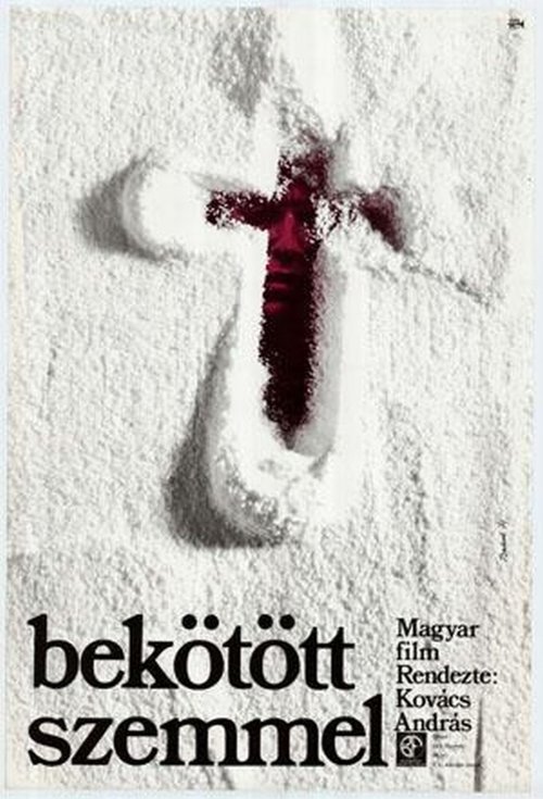 Обложка (Постер) С завязанными глазами / Bekötött szemmel (1974) SATRip Обложка (Постер) С завязанными глазами / Bekötött szemmel (1974) SATRip