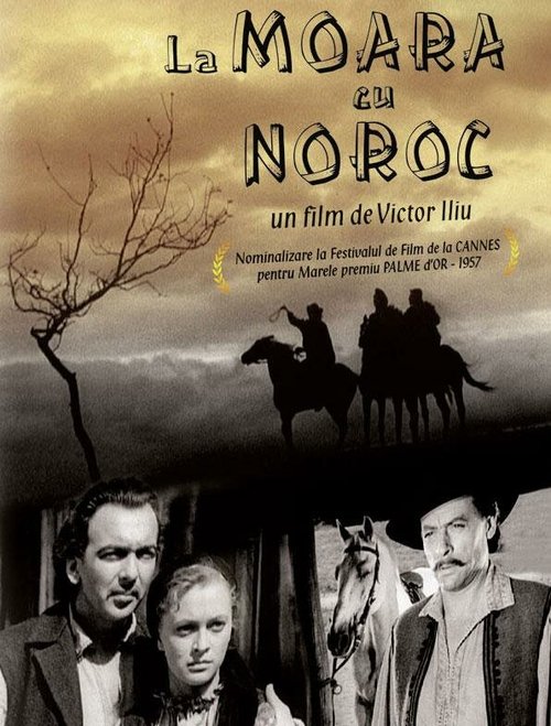 Обложка (Постер) Счастливая мельница / La «Moara cu noroc» (1956) SATRip Обложка (Постер) Счастливая мельница / La «Moara cu noroc» (1956) SATRip