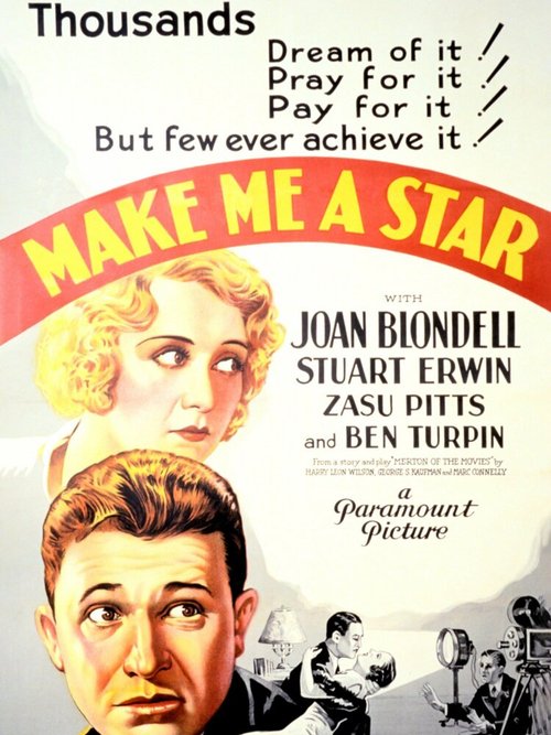 Обложка (Постер) Сделай меня звездой / Make Me a Star (1932) SATRip