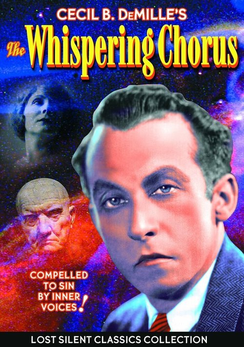 Обложка (Постер) Шепчущий хор / The Whispering Chorus (1918) SATRip