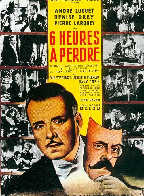 Обложка (Постер) Шесть потерянных часов / Six heures à perdre (1946) SATRip Обложка (Постер) Шесть потерянных часов / Six heures à perdre (1946) SATRip