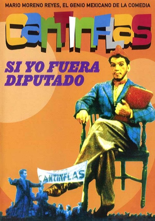 Обложка (Постер) Si yo fuera diputado (1952) SATRip Обложка (Постер) Si yo fuera diputado (1952) SATRip