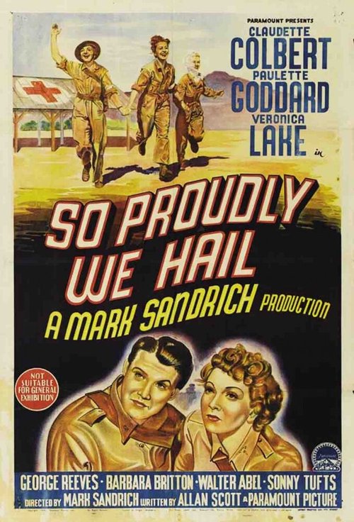 Обложка (Постер) Сквозь горе, тоску и утраты / So Proudly We Hail! (1943) SATRip Обложка (Постер) Сквозь горе, тоску и утраты / So Proudly We Hail! (1943) SATRip
