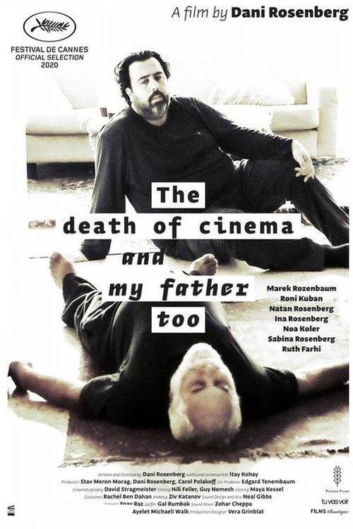 Обложка (Постер) Смерть кино и моего отца / The Death of Cinema and My Father Too (2020) HDRip Обложка (Постер) Смерть кино и моего отца / The Death of Cinema and My Father Too (2020) HDRip
