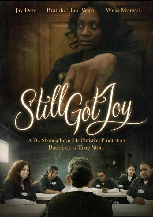 Обложка (Постер) Сохранить радость жизни / Still Got Joy (2020) HDRip Обложка (Постер) Сохранить радость жизни / Still Got Joy (2020) HDRip